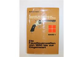 Buch Geschichte und Entwicklung der Militärhandfeuerwaffen in der Schweiz
