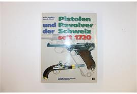 Buch Pistolen und Revolver der Schweizer seit 1720